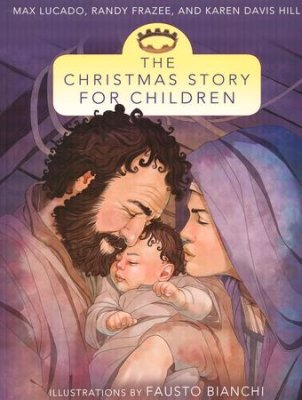 CHRISTMAS STORY FOR CHILDREN (THE)