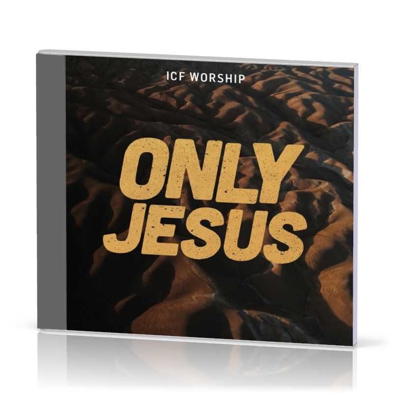 ONLY JESUS (ICF Collectif) - CD