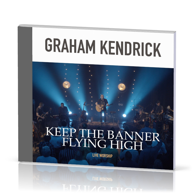 Keep the Banner Flying High [CD 2018] live worship