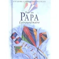 Pour un papa extraordinaire