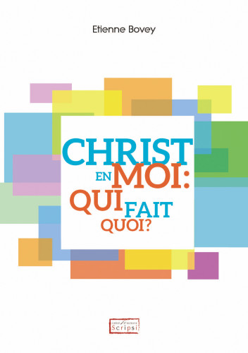 Christ en moi: qui fait quoi? - Pdf