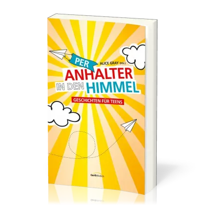 Per Anhalter in den Himmel