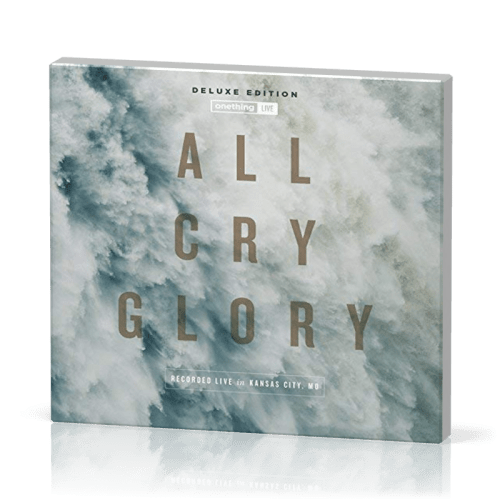 All Cry Glory [CD, 2017] Onething Live - Deluxe Edition