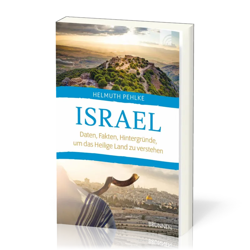 Israel - Daten, Fakten, Hintergründe