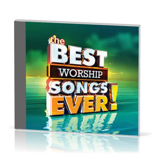 THE BEST WORSHIP SONGS EVER ! - 2CDS