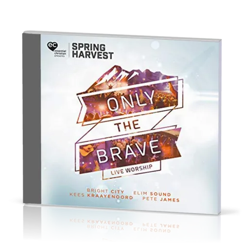 ONLY THE BRAVE - LIVE WORSHIP - CD