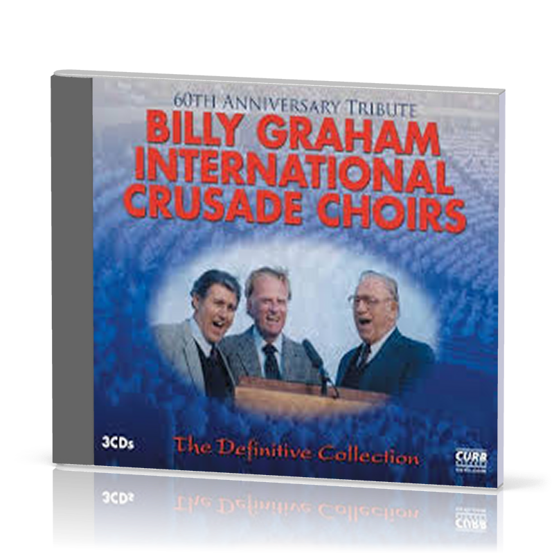 BILLY GRAHAM INTERNATIONAL CRUSADE CHOIRS - 3CDS