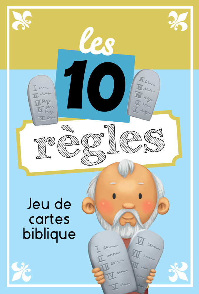 10 règles (Les) - Jeu de cartes biblique sur les 10 commandements