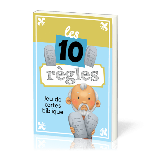 10 règles (Les) - Jeu de cartes biblique sur les 10 commandements