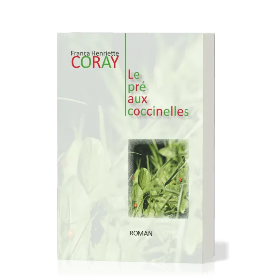 Pré aux coccinelles (Le)
