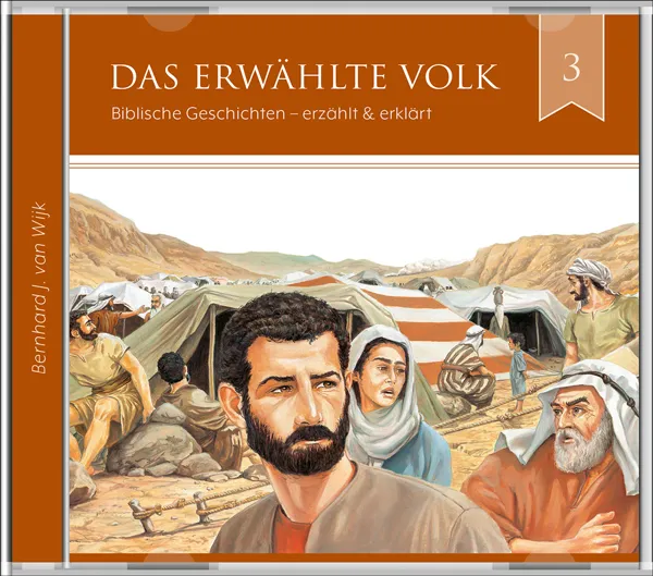 Das erwählte Volk - Die Wüstenwanderung (Folge 3), Serie Biblische Geschichten - erzählt und...