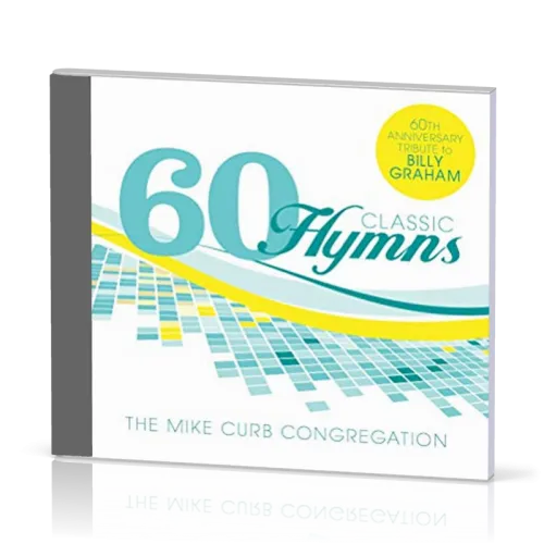 60 Hymns Classic - 60th Anniversary tribute to Billy Graham [2 CD]