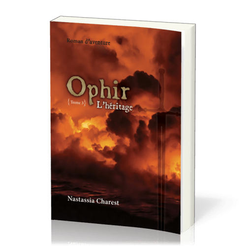 Ophir - L’héritage - Tome 3