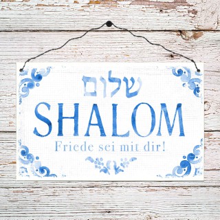 Holzschild "Shalom - Friede sei mit dir"