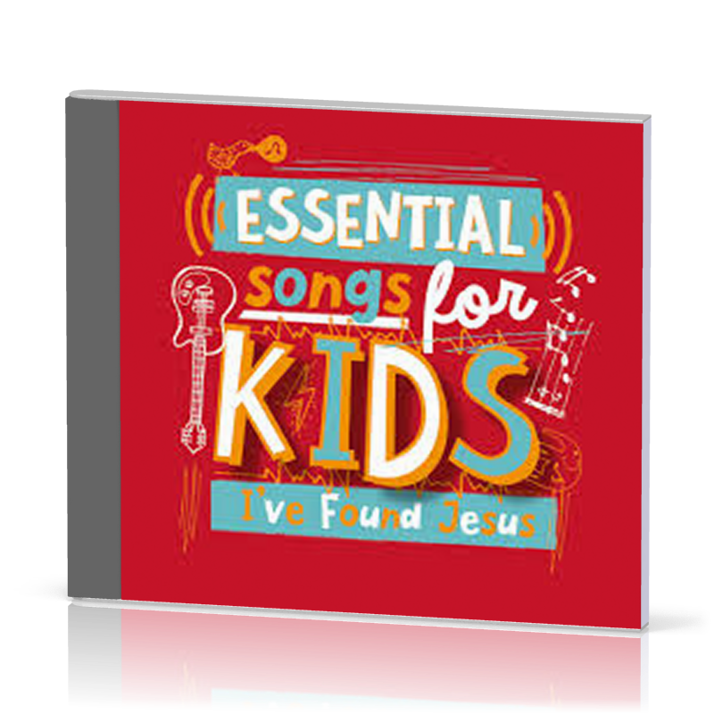 Essential songs for Kids - I've found Jesus - CD