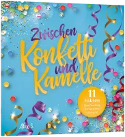 Zwischen Konfetti und Kamelle - 11 Fakten über Fasching, Karneval und Fastnacht