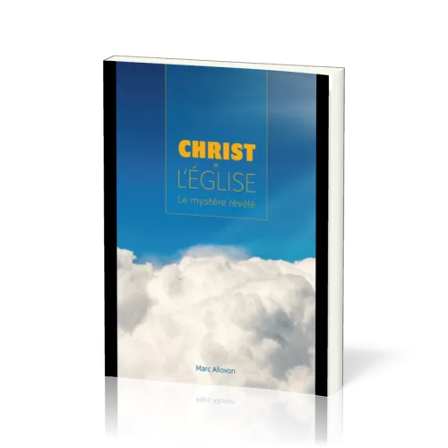 Christ et l'Église - Le mystère révélé