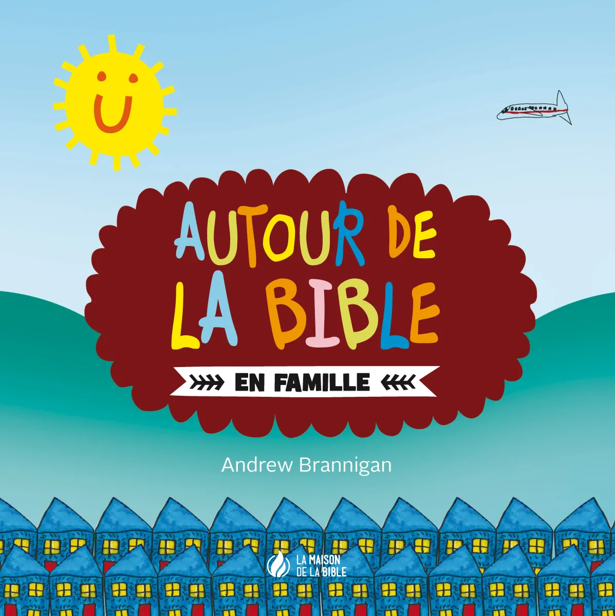 Autour de la Bible en famille - ePub