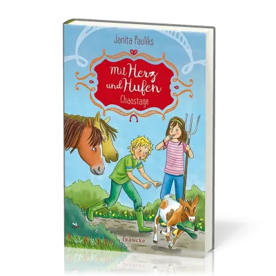 Chaostage - Mit Herz und Hufen, Bd. 3