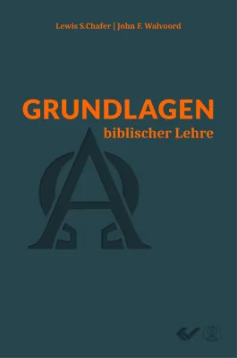 Grundlagen biblischer Lehre