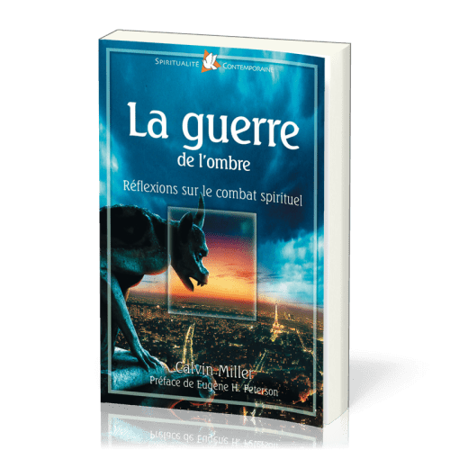 Guerre de l’ombre (La) - Réflexions sur le combat spirituel