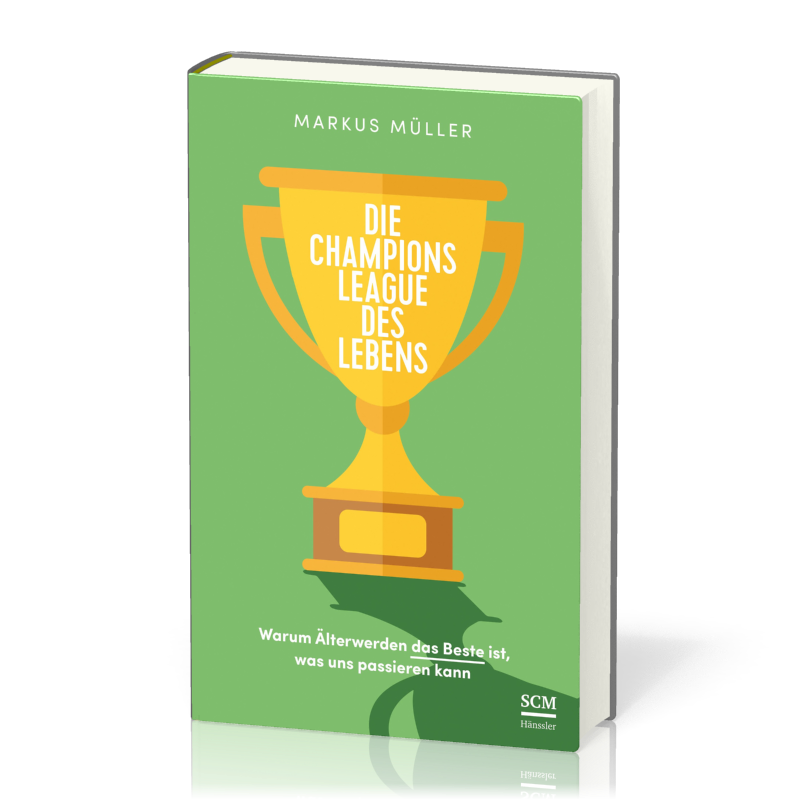 Die Championsleague des Lebens