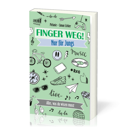 FINGER WEG! NUR FÜR JUNGS - ALLES WAS DU WISSEN MUSST