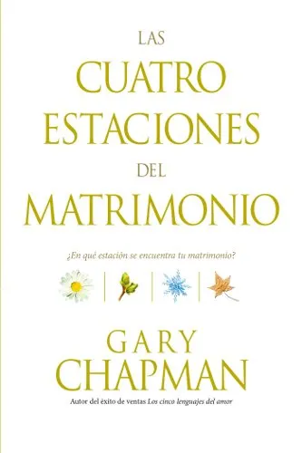 LAS CUATRO ESTACIONES DEL MATRIMONIO