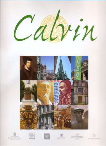 Calvin - Jubilé du 500e anniversaire de Calvin