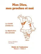 MON DIEU MES PROCHES ET MOI 2-2 ANIMATEUR