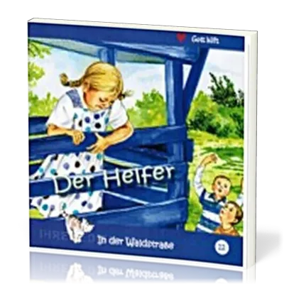 DER HELFER - IN DER WALDSTRASSE - HEFT 12