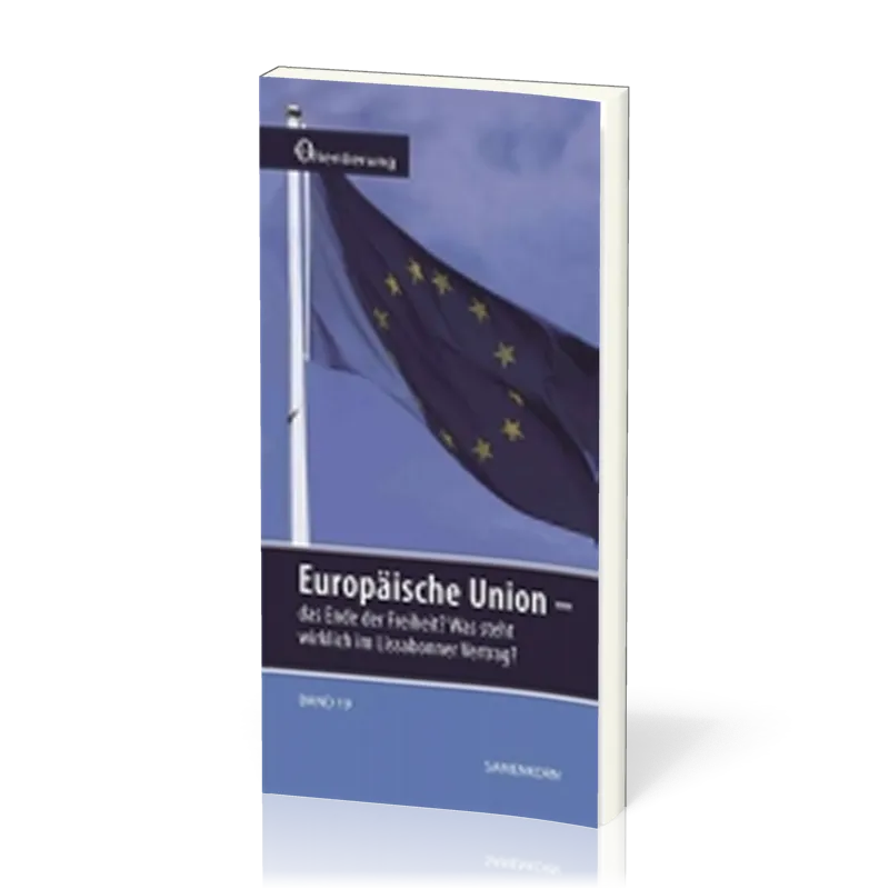 REIHE ORIENTIERUNG, BD 19 EUROPÄISCHE UNION