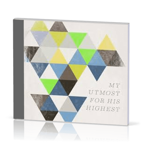 My Utmost for His Highest - [CD]