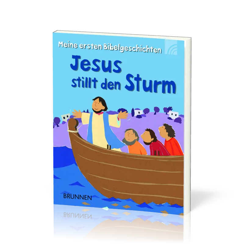JESUS STILLT DEN STURM - MEINE ERSTEN BIBELGESCHICHTEN