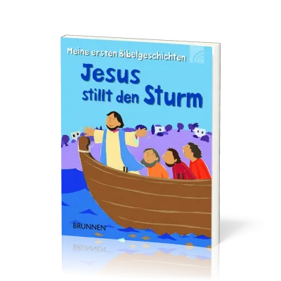 JESUS STILLT DEN STURM - MEINE ERSTEN BIBELGESCHICHTEN