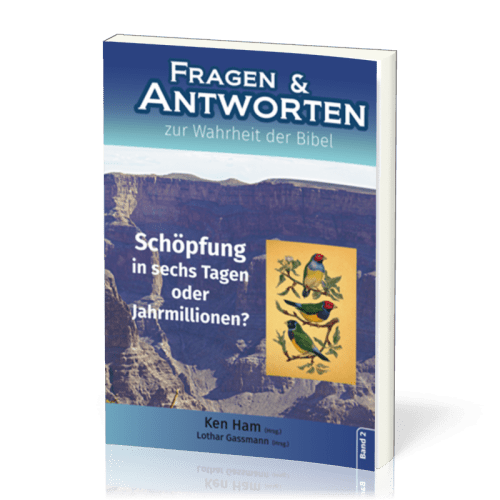 FRAGEN UND ANTWORTEN ZUR WAHRHEIT DER BIBEL BAND 2