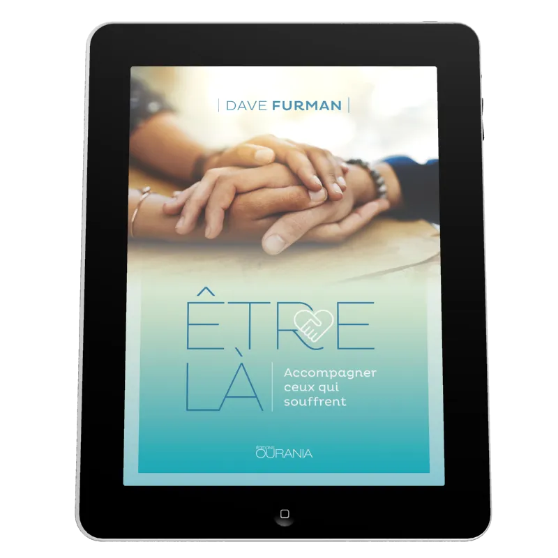 Etre là - Accompagner ceux qui souffrent - EBOOK