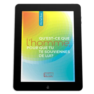 Qu'est-ce que l'homme, pour que tu te souviennes de lui? - EBOOK