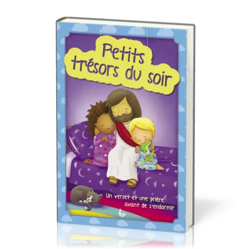 Petits trésors du soir - Un verset et une prière avant de s'endormir