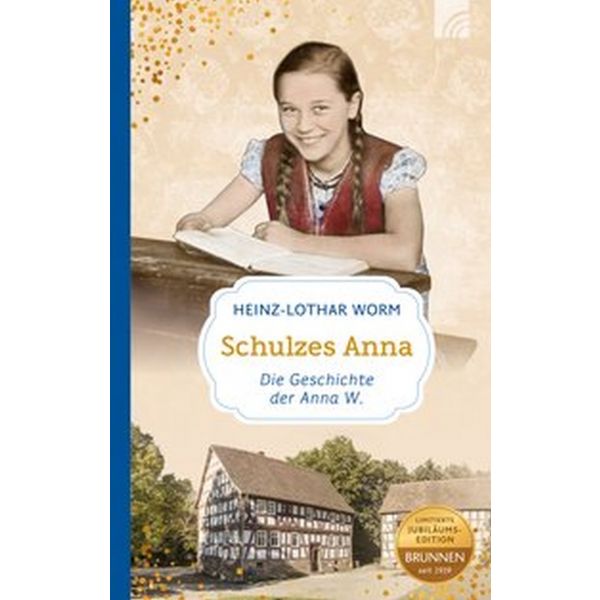 Schulzes Anna - Die Geschichte der Anna W.