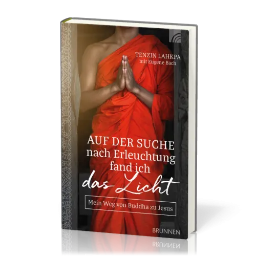 Auf der Suche nach Erleuchtung fand ich das Licht