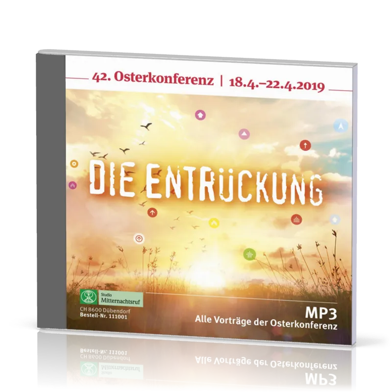 Die Entrückung - Osterkonferenz 2019 MP3