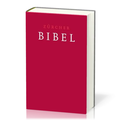 Zürcher Bibel - Traubibel rubinrot Leinen m. Apokr.
