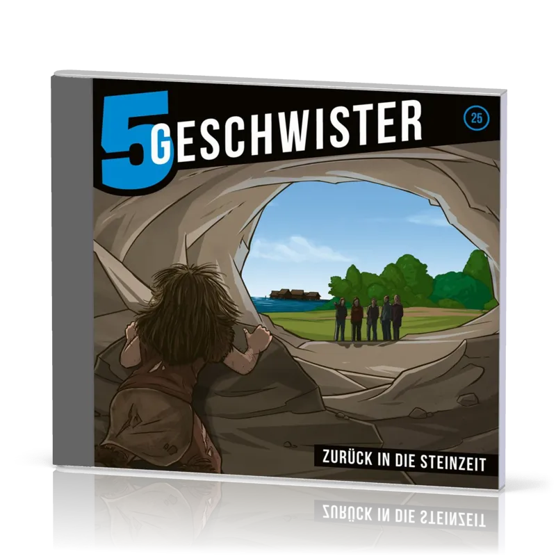 Zurück in die Steinzeit CD - 5 Geschwister Folge 25