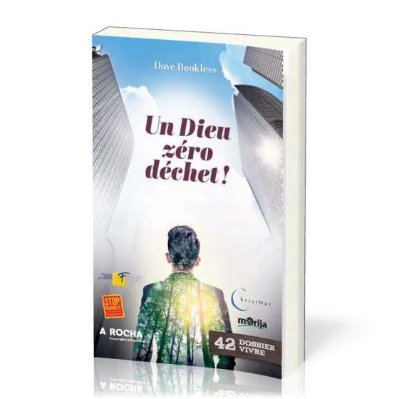 Un Dieu zéro déchet ! - [Dossier Vivre N°42]