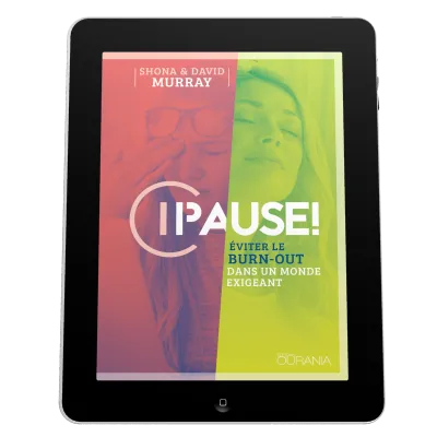 Pause! - Éviter le burn-out dans un monde exigeant - ePub