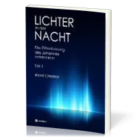 Lichter in der Nacht - Die Offenbarung des Johannes entdecken Teil 1