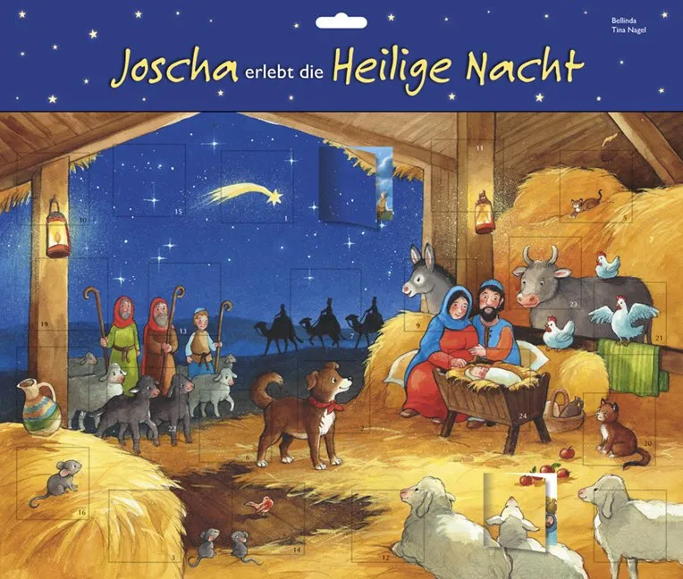 Joscha erlebt die Heilige Nacht (Türchen-Adventskalender) - mit 24 Geschichten zum Vorlesen
