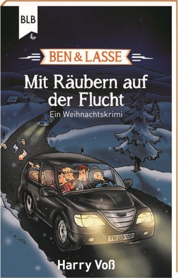 Mit Räubern auf der Flucht - Ein Weihnachtskrimi