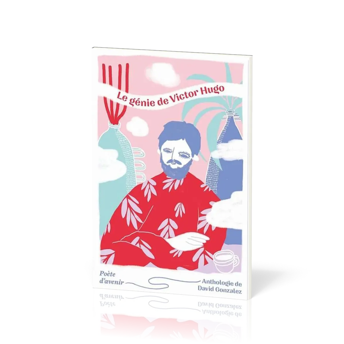 Génie de Victor Hugo (Le) - Poète d’avenir